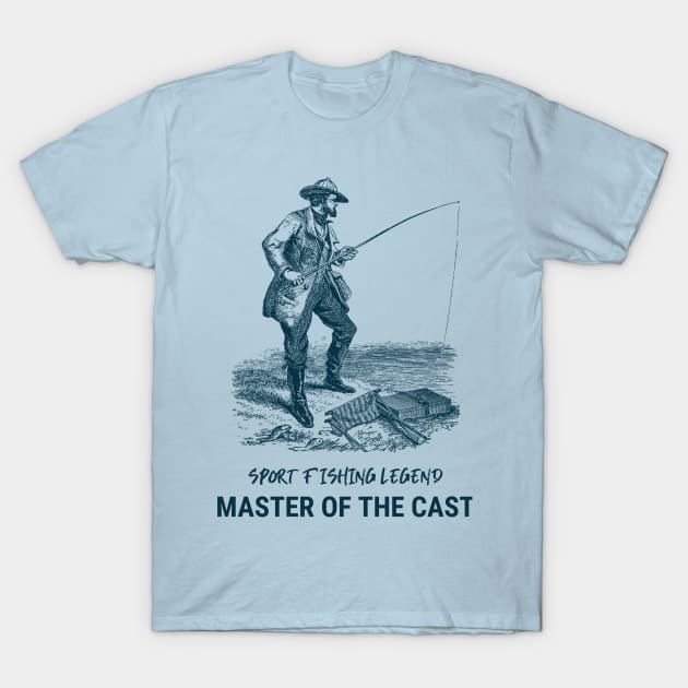 Sport Fishing Legend Master of the Cast T-Shirt by Distinkt